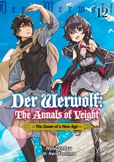 Der Werwolf: The Annals of Veight Volume 12 