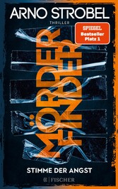Mörderfinder - Stimme der Angst Thriller | Die Serie von Nr.1-Bestsellerautor Arno Strobel