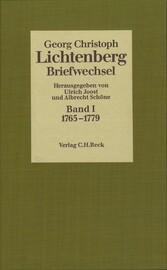 Lichtenberg Briefwechsel  Bd. 1: 1765-1779 