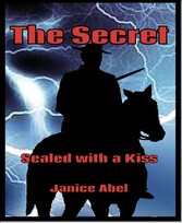 The Secret Sealed with a Kiss