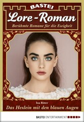 Lore-Roman 53 Das Hexlein mit den blauen Augen