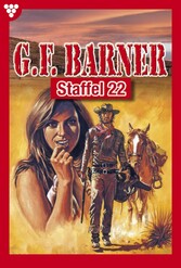 G.F. Barner Staffel 22 - Western E-Book 211-220
