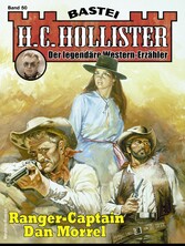 H. C. Hollister 50 Ranger-Captain Dan Morrel