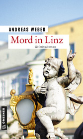 Mord in Linz Kriminalroman