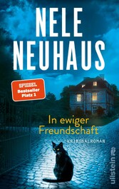 In ewiger Freundschaft Kriminalroman | Der neue packende Taunus-Krimi der Bestsellerautorin