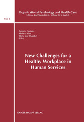 New Challenges for a Healthy Workplace in Human Services