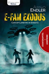 E-Fam Exodus (Zusatzkapitel& Leseprobe) Capcop Lametini im Einsatz
