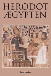 Ægypten Bog 2 af Herodots Historie